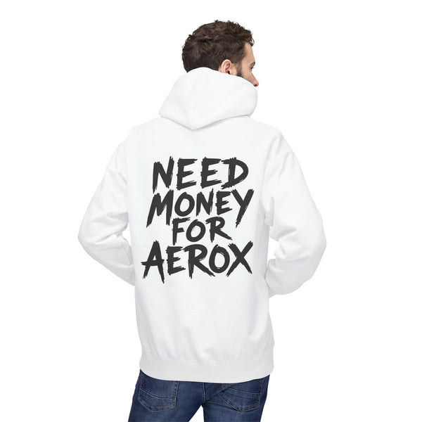 Need Money For Aerox Hoodie